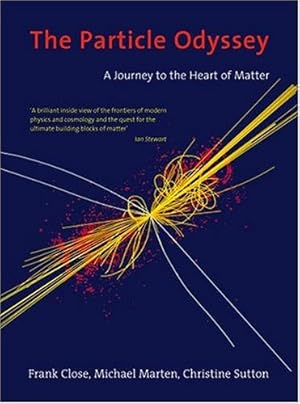 The Particle Odyssey: A Journey to the Heart of Matter.