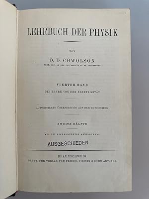 Die Lehre von der Elektrizität, zweite Hälfte (=Lehrbuch der Physik, 4.2.).