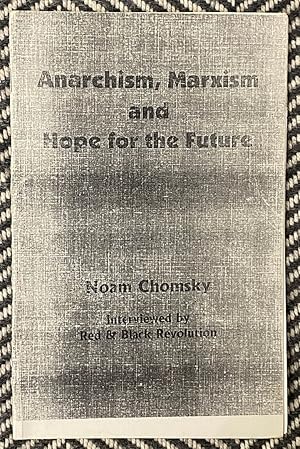 Immagine del venditore per Anarchism, Marxism, and Hope for the Future." venduto da Exchange Value Books