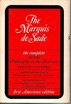 The Complete Justine Philosophy in the Bedroom and Other Writings