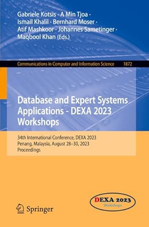 Seller image for Database and Expert Systems Applications - DEXA 2023 Workshops for sale by BuchWeltWeit Ludwig Meier e.K.