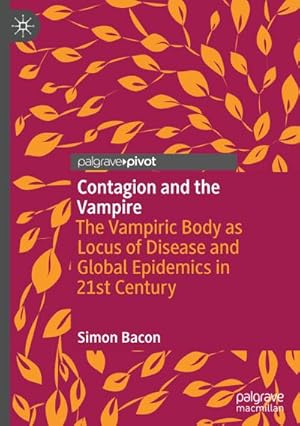 Seller image for Contagion and the Vampire for sale by BuchWeltWeit Ludwig Meier e.K.