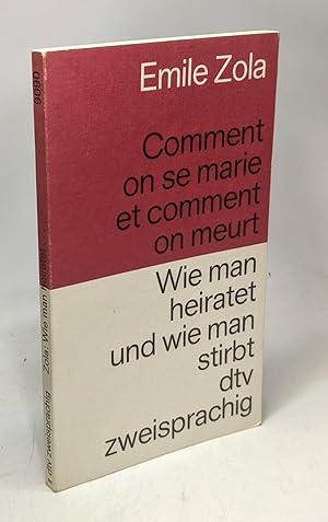 Image du vendeur pour Comment on se marie et comment on meurt - Wie man heiratet und wie man stirbt - bilingue mis en vente par crealivres