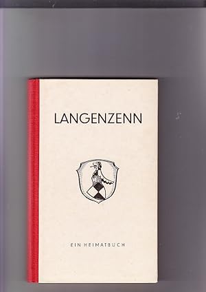 Tausendjähriges Langenzenn. Ein Heimatbuch. Im Selbstverlag der Stadtverwaltung Langenzenn.