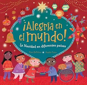 Seller image for Alegra en el mundo! : La Navidad en diferentes pases -Language: Spanish for sale by GreatBookPrices