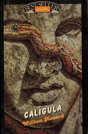 Bild des Verkufers fr Calgula. [Ttulo original: Gore Vidal's Caligula. Traduccin de J.J. lvarez Flores y ngela Prez]. zum Verkauf von La Librera, Iberoamerikan. Buchhandlung