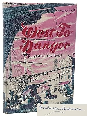 Bild des Verkufers fr WEST TO DANGER (Signed First Edition) zum Verkauf von Bert Babcock - Bookseller,  LLC