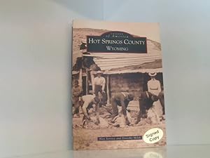 Bild des Verkufers fr Hot Springs County, Wyoming (Images of America) zum Verkauf von Book Broker