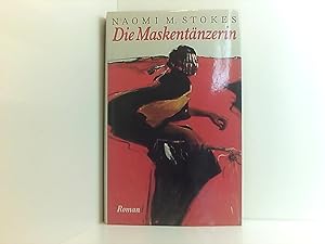 Bild des Verkufers fr Die Maskentnzerin : Roman. zum Verkauf von Book Broker