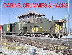 Seller image for Cabins, Crummies & Hacks, Vol. 4: The Southwest : 004 for sale by M Godding Books Ltd