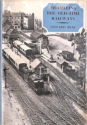 Modelling the Old-time Railways