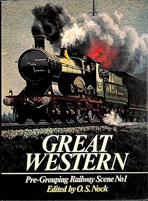Seller image for Pre-Grouping Railway Scene No 1: The Great Western for sale by M Godding Books Ltd