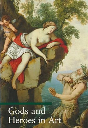 Bild des Verkufers fr Gods and Heroes in Art. Ed.: Stefano Zuffi - Guide to Imagery Series. zum Verkauf von Fundus-Online GbR Borkert Schwarz Zerfa