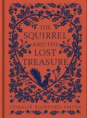 Image du vendeur pour The Squirrel and the Lost Treasure mis en vente par Wegmann1855