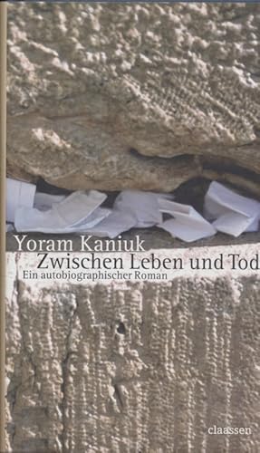 Bild des Verkufers fr Zwischen Leben und Tod : Roman. zum Verkauf von Fundus-Online GbR Borkert Schwarz Zerfa