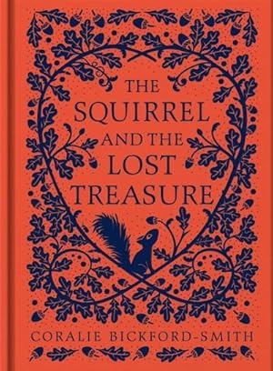 Seller image for The Squirrel and the Lost Treasure for sale by AHA-BUCH GmbH