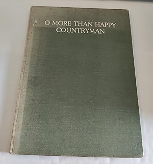 Imagen del vendedor de O More Than Happy Countryman a la venta por The Bookstore