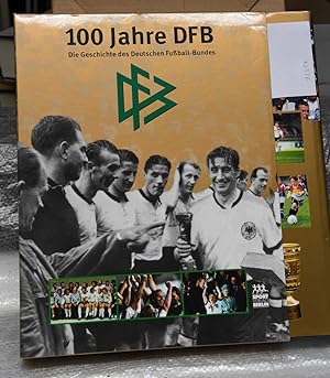 100 Jahre DFB - Die Geschichte des Deutschen Fußball-Bundes