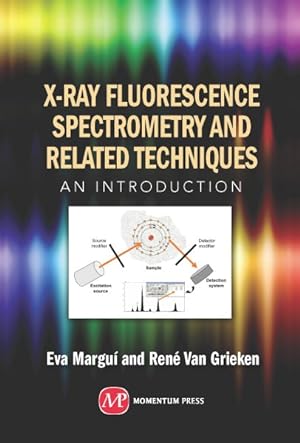 Immagine del venditore per X-Ray Fluorescence Spectrometry and Related Techniques : An Introduction venduto da GreatBookPricesUK