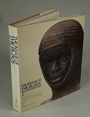 Seller image for The Image of the Black in Western Art II: From the Early Christian Era to The "Age of Discovery" 1: From the Demonic Threat to the Incarnation of Sainthood. for sale by Antiquariat Dorner