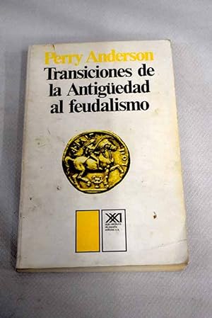 Image du vendeur pour Transiciones de la antiguedad al feudalismo mis en vente par Alcan Libros
