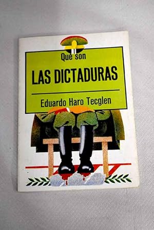 Imagen del vendedor de Qu son las dictaduras a la venta por Alcan Libros