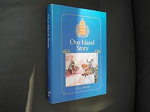 Seller image for OUR ISLAND HISTORY - A HISTORY OF BRITAIN FOR BOYS AND GIRLS - From the Romans to Queen Victoria for sale by Ron Weld Books