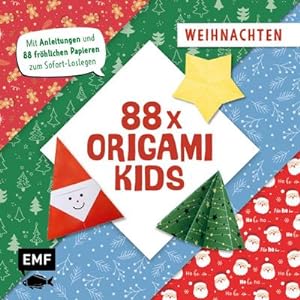Bild des Verkufers fr 88 x Origami Kids - Weihnachten : Mit Anleitungen und 88 frhlichen Papieren zum Sofort-Loslegen zum Verkauf von Smartbuy