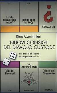 Imagen del vendedor de Nuovi consigli del diavolo custode. Per andare all'inferno senza passare dal via a la venta por libreria biblos