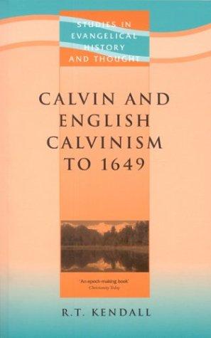 Seller image for Calvin and English Calvinism to 1649 for sale by WeBuyBooks