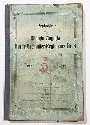 Bild des Verkufers fr Geschichte des Knigin Augusta Garde-Grenadier-Regiments Nr. 4 1860-1906. zum Verkauf von Antiquariat Steffen Vlkel GmbH