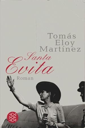 Seller image for Santa Evita : Roman. Toms Eloy Martnez. Aus dem Span. bers. von Peter Schwaar / Fischer ; 18664 for sale by Schrmann und Kiewning GbR