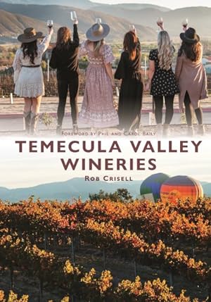 Seller image for Temecula Valley Wineries for sale by GreatBookPrices