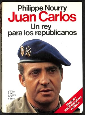 Imagen del vendedor de Juan Carlos. Un rey para los republicanos a la venta por Els llibres de la Vallrovira