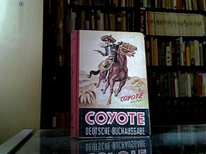 Coyote. Deutsche Buchausgabe. Band 1.