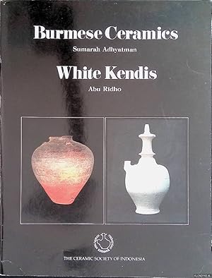 Bild des Verkufers fr Burmese Ceramics; White Kendis zum Verkauf von Klondyke