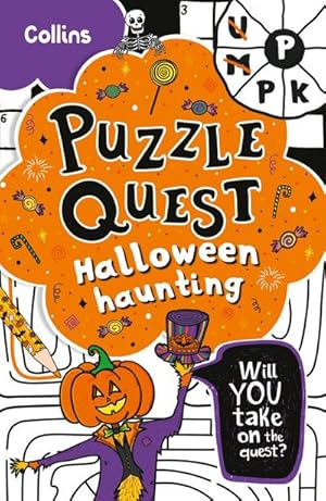 Bild des Verkufers fr Halloween Haunting : Solve More Than 100 Puzzles in This Adventure Story for Kids Aged 7+ zum Verkauf von Smartbuy