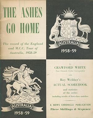 Imagen del vendedor de THE ASHES GO HOME: ENGLAND TOUR OF AUSTRALIA 1958-59 a la venta por Sportspages