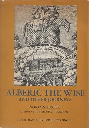 Alberic the Wise and otther journeys