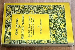Bild des Verkufers fr The Books of William Morris, described with some account of his doings in Literature and in the allied crafts zum Verkauf von HALCYON BOOKS
