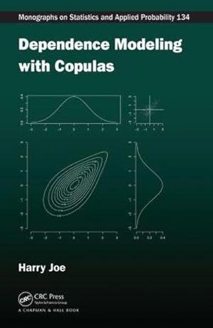 Image du vendeur pour Dependence Modeling with Copulas mis en vente par AHA-BUCH GmbH