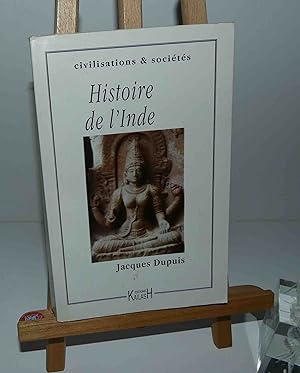 Seller image for Histoire de l'Inde. ditions Kailash. 1996. for sale by Mesnard - Comptoir du Livre Ancien