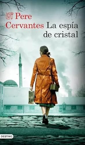 LA ESPÍA DE CRISTAL