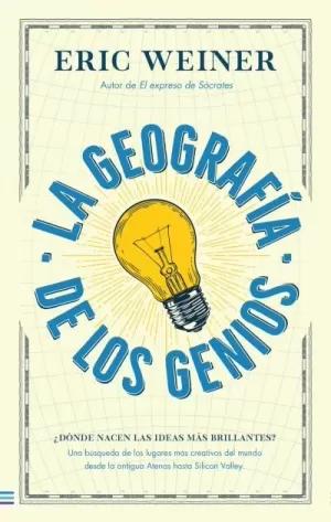 LA GEOGRAFÍA DE LOS GENIOS