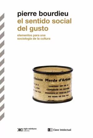 Imagen del vendedor de EL SENTIDO SOCIAL DEL GUSTO a la venta por LIBRERIACB