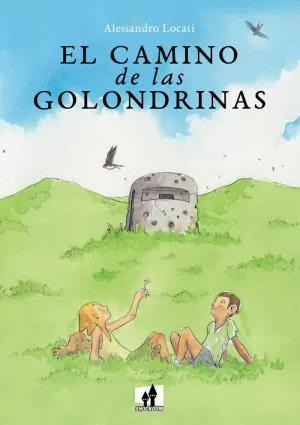 EL CAMINO DE LAS GOLONDRINAS