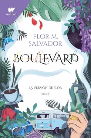 Imagen del vendedor de BOULEVARD. LIBRO 1 (EDICIN REVISADA POR LA AUTORA) a la venta por LIBRERIACB