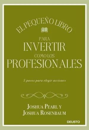 EL PEQUEÑO LIBRO PARA INVERTIR COMO LOS PROFESIONALES