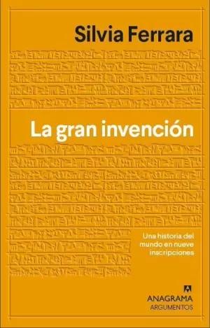 LA GRAN INVENCIÓN