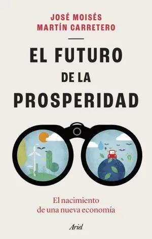 Image du vendeur pour EL FUTURO DE LA PROSPERIDAD mis en vente par LIBRERIACB